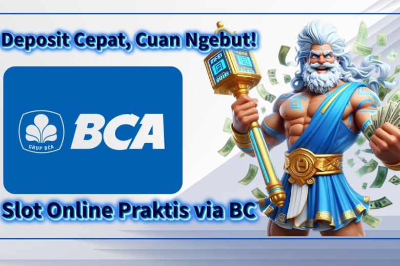 SLOT BCA